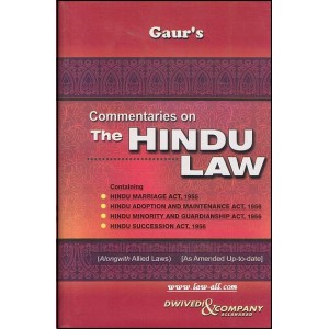 Dwivedi & Company's Commentaries on The Hindu Law by Ajai Gaur